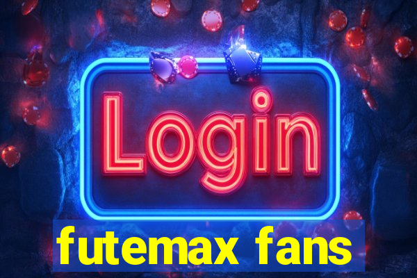 futemax fans